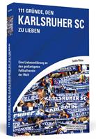 Sandra Walzer 111 Gründe, den Karlsruher SC zu lieben