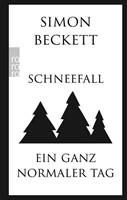 Simon Beckett Schneefall & Ein ganz normaler Tag