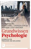Klaus Kiessling, Agnes Engel, Theresia Strunk, Hermann-Josef Grundwissen Psychologie