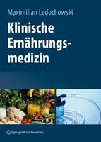 Hannes Alber, Franz Allerberger, Christine Bali, Joachim Bar Klinische Ernährungsmedizin