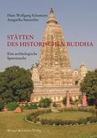 Hans Wolfgang Schumann, Anagarika Santuttho Stätten des historischen Buddha