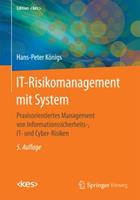 Hans-Peter Königs IT-Risikomanagement mit System