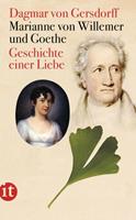 Dagmar Gersdorff Marianne von Willemer und Goethe