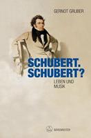 Gernot Gruber Schubert. Schubert℃