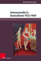 Alexander Zinn,  Samuel C. Huneke,  Burkhard Jellonnek,  R&u Homosexuelle in Deutschland 1933-1969