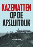 John Verbeek Kazematten op de Afsluitdijk