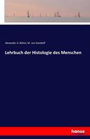 Alexander A. Böhm, M. Davidoff Lehrbuch der Histologie des Menschen