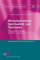 Schmidt, Erich Wirtschaftsfaktor Spiritualität und Tourismus