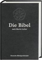 Deutsche Bibelgesellschaft Die Bibel nach Martin Luther