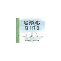 Van Ditmar Boekenimport B.V. Croc And Bird - Alexis Deacon