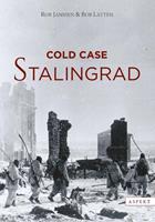 Rob Janssen & Bob Latten Cold case Stalingrad