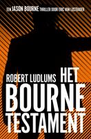 Robert Ludlum & Eric Van Lustbader Jason Bourne 4 Het Bourne Testament
