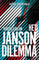 Robert Ludlum Paul Janson 1 Het Janson dilemma
