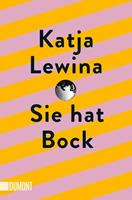 Katja Lewina Sie hat Bock