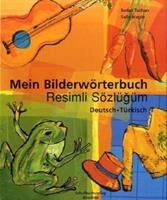 Sedat Turhan Turhan, S: Mein Bilderwörterbuch Dt.-Türkisch