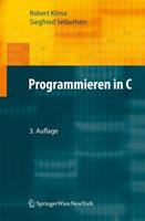 Robert Klima, Siegfried Selberherr Programmieren in C