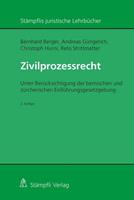 Bernhard Berger, Andreas Güngerich, Christoph Hurni, Re Zivilprozessrecht