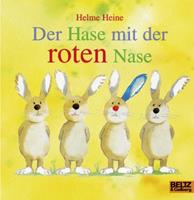 Der Hase mit der roten Nase by Helme Heine