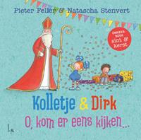 Pieter Feller Kolletje en Dirk O, kom er eens kijken & O, dennenboom omkeerboek