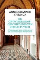 Anne Johannes Vitringa De Ontwikkelingsgeschiedenis Van Keesje Putbus