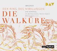 Richard Wagner Die Walküre. Der Ring des Nibelungen 2
