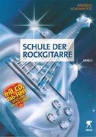 Andreas Scheinhütte Schule der Rockgitarre Band 1