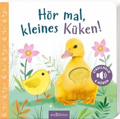 Ars edition Hör mal, kleines Küken!