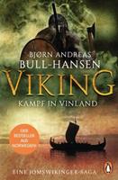 Bjørn Andreas Bull-Hansen VIKING - Kampf in Vinland