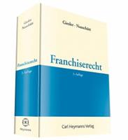 J. Patrick Giesler, Jürgen Nauschütt Franchiserecht