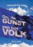 Motell Rijnen Om De Gunst Van Het Volk -  (ISBN: 9789492046567)