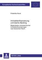 Friederike Wurst Immobilienfinanzierung und Islamic Banking