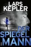 Lars Kepler Der Spiegelmann