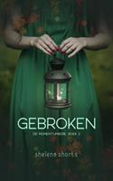 Shelena Shorts Gebroken -  (ISBN: 9789403642307)
