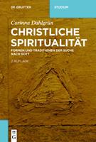 Corinna Dahlgrün Christliche Spiritualität