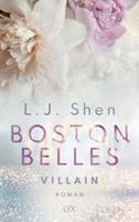 L. J. Shen Boston Belles - Villain