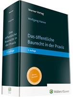 Wolfgang Hanne Das öffentliche Baurecht in der Praxis