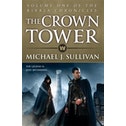The Crown Tower: Book 1 of The Riyria Chronicles by Michael J. Sullivan (Paperback, 2013)