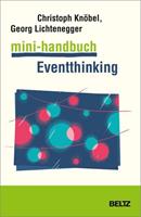 Christoph Knöbel, Georg Lichtenegger Mini-Handbuch Eventthinking