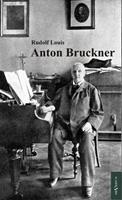 Rudolf Louis Anton Bruckner