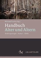 J.B. Metzler, Part of Springer Nature - Springer-Verlag GmbH Handbuch Alter und Altern