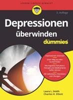 Laura L. Smith, Charles H. Elliott Depressionen überwinden für Dummies