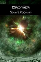 Solaire Kooiman Dromer -  (ISBN: 9789402124378)