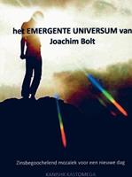 Kanishk Kastomega het EMERGENTE UNIVERSUM van Joachim Bolt -  (ISBN: 9789402176223)