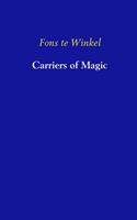 Fons Te Winkel Carriers of magic -  (ISBN: 9789402101942)