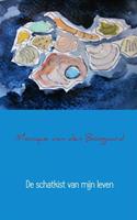 Monique van den Boogaard De schatkist van mijn leven -  (ISBN: 9789402118018)