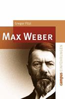 Gregor Fitzi Max Weber