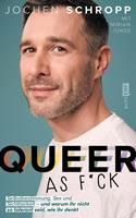 Jochen Schropp Queer as f*ck