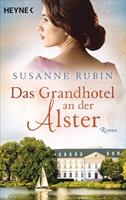 Susanne Rubin Das Grandhotel an der Alster