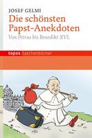 Josef Gelmi Die schönsten Papst-Anekdoten