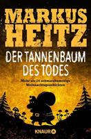 Markus Heitz Der Tannenbaum des Todes